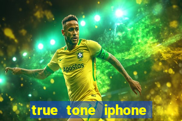 true tone iphone economiza energia